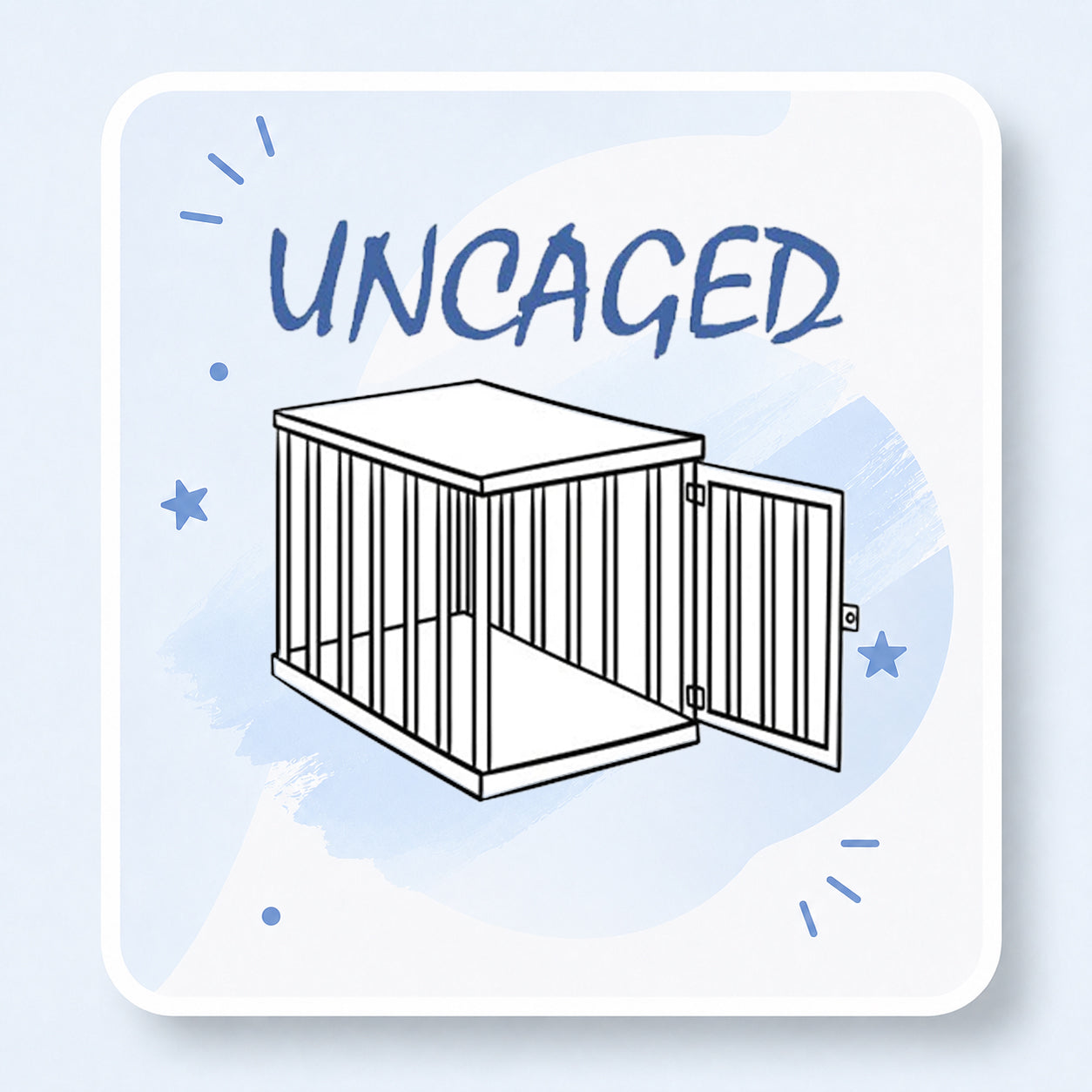 Uncaged