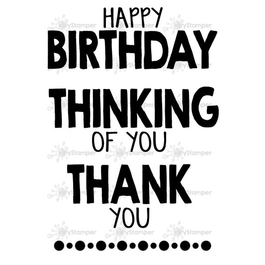 InkyStamper stamp set Black text on a white background with 'Happy Birthday, Thinking of You, Thank You' message. big words